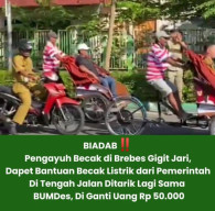 Becak Listrik Bantuan Presiden Ditarik Kembali, Warga Brebes Mengaku Kecewa dan Pertanyakan Transparansi BUMDes