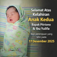 Kelahiran Putri Kedua Pitriono, Pimpinan Redaksi SINTORA NEWS Sampaikan Ucapan Selamat dan Doa